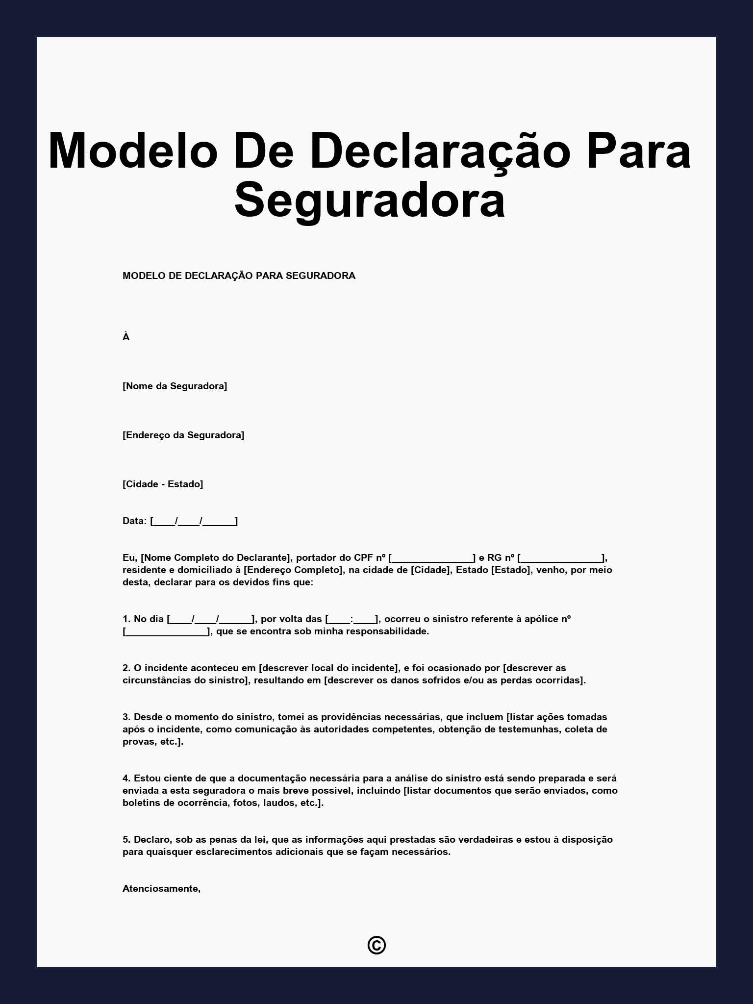 Modelo De Declaração Para Seguradora